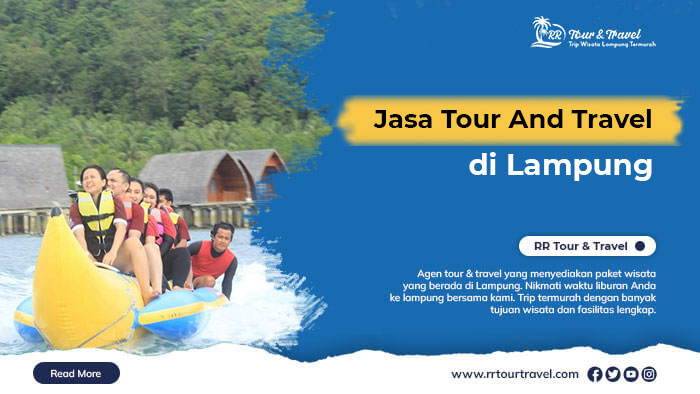 Jasa Tour And Travel di Lampung